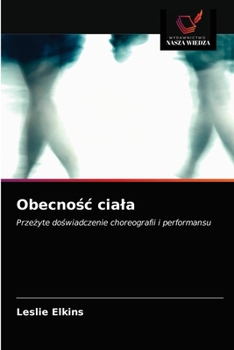 Paperback Obecnośc ciala [Polish] Book