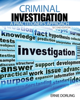Paperback Criminal Investigation: A Practitioner's Approach Book