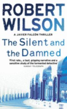 Paperback The Silent and the Damned Book