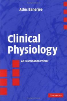 Paperback Clinical Physiology: An Examination Primer Book