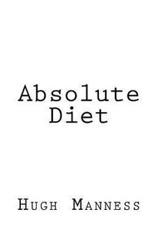 Paperback Absolute Diet Book