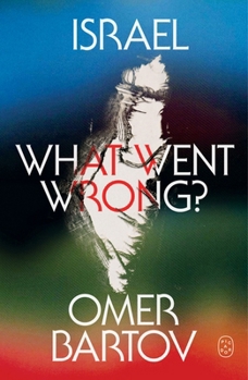 Israel: What Went Wrong?