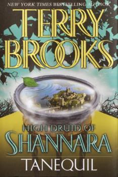 Hardcover High Druid of Shannara: Tanequil Book