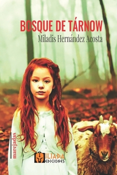 Paperback Bosque de Tárnow [Spanish] Book