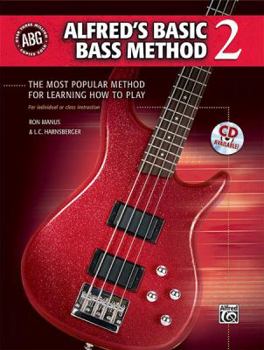 Paperback Alfred's Basic Bass Method: Most Popular Method for Learning How to Play: 2 (Alfred's Basic Bass Guitar Library, Bk 2) Book