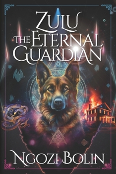 Paperback Zulu: The Eternal Guardian Book