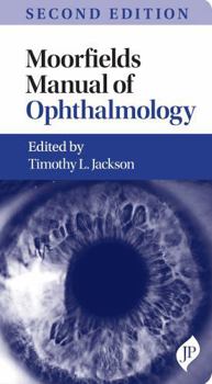 Paperback Moorfields Manual of Ophthalmology Book