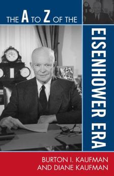 Paperback The A to Z of the Eisenhower Era Book