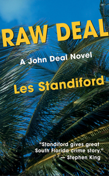 Raw Deal - Book #2 of the John Deal