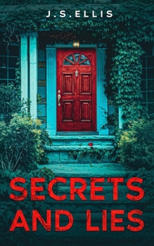 Paperback Secret and Lies: The Secret They Kept Book 2 Book