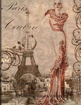 Paperback Paris Fashionista Designer: Drawing, Writing all the things for recording your memory Book