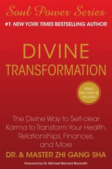 Hardcover Divine Transformation: The Divine Way to Self-Clear Karma to Transform Your Health, Relationships, Finances, and More [With CD (Audio)] Book
