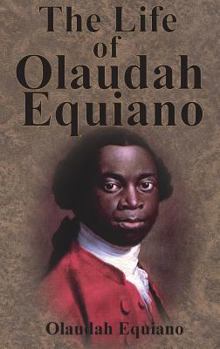 Hardcover The Life of Olaudah Equiano Book