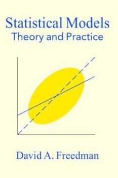 Paperback Statistical Models: Theory and Practice Book