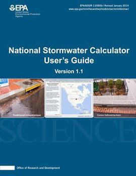 Paperback National Stormwater Calculator User's Guide: Version 1.1 Book