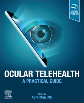 Paperback Ocular Telehealth: A Practical Guide Book