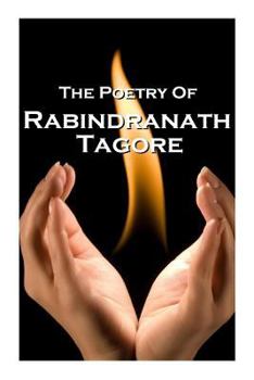 Paperback Rabindranath Tagore, The Poetry Of Book