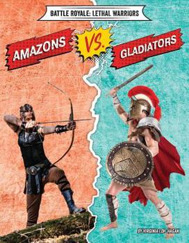 Paperback Amazons vs. Gladiators Book
