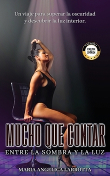 Hardcover Mucho Que Contar Book