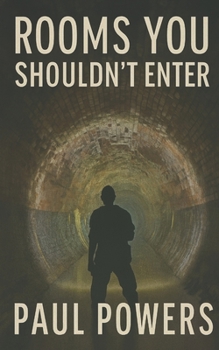 Paperback Rooms You Shouldn't Enter Book