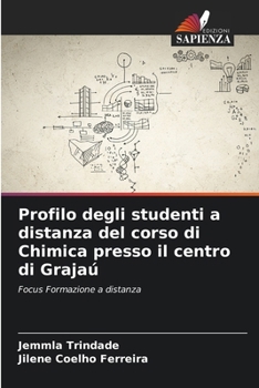 Paperback Profilo degli studenti a distanza del corso di Chimica presso il centro di Grajaú [Italian] Book