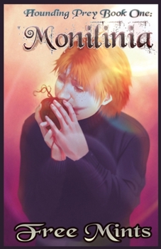 Paperback Monilinia: A Dark MM Horror Romance Book