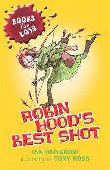 Robin Hood's Best Shot - Book  of the Books For Boys