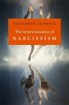 Hardcover Americanization of Narcissism Book