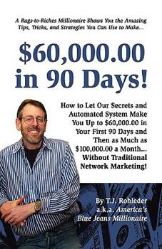 Hardcover $60,000.00 in 90 Days! Book