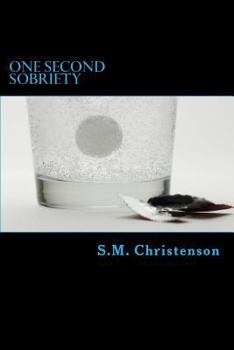 Paperback One Second Sobriety Book