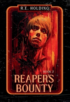 Reaper's Bounty : Book 2 of the Northern Roseaarde Series