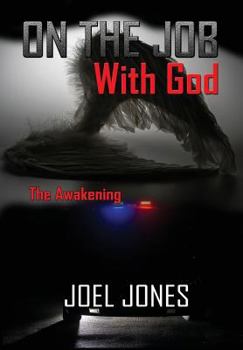 Hardcover On The Job with God: The Awakening Book