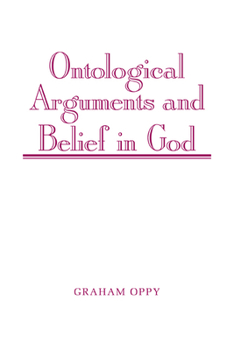 Paperback Ontological Arguments and Belief in God Book