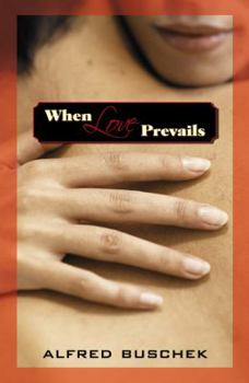 Paperback When Love Prevails Book