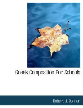 Greek Composition for Schools
