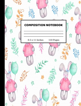Composition Notebook: Wide Ruled Paper Notebook Journal | Cute Wide Blank Lined Workbook for Teens Kids Students Girls for Home School College Writing Notes | 8.5 x 11 Inches 110 pages