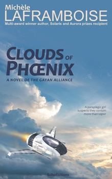 Paperback Clouds of Phoenix: A novel of the Gayan Alliance Book