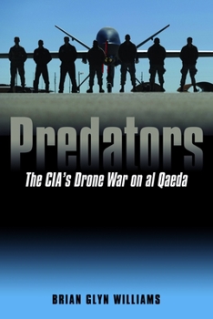 Hardcover Predators: The Cia's Drone War on Al Qaeda Book