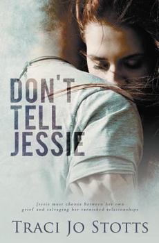 Paperback Don't Tell Jessie Book