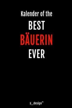 Kalender für Bauer / Bäuerin: Immerwährender Kalender / 365 Tage Tagebuch / Journal [3 Tage pro Seite] für Notizen, Planung / Planungen / Planer, Erinnerungen, Sprüche (German Edition)