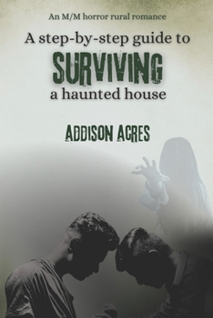 Paperback A step-by-step guide to surviving a haunted house Book