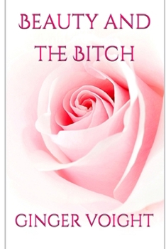 Paperback Beauty and the Bitch Book