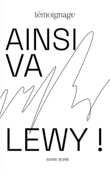 Paperback Ainsi va lewy ! [French] Book