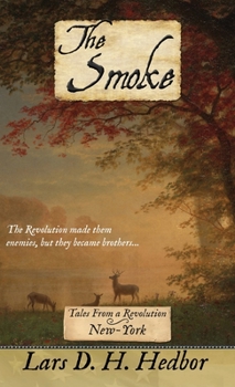 Hardcover The Smoke: Tales From a Revolution - New-York Book