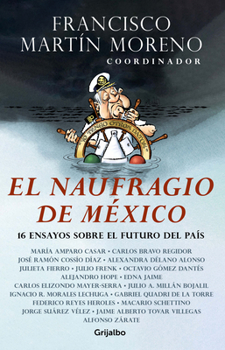 Paperback El Naufragio de México [Spanish] Book