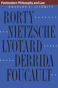 Hardcover Postmodern Philosophy and Law Book