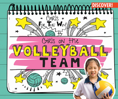 Library Binding Girls on the Volleyball Team Book
