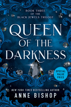 Queen of the Darkness - Book #3 of the Black Jewels