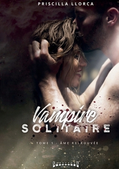 Paperback Vampire Solitaire - Tome 1: L'intégrale [French] Book