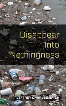 Paperback Disappear Into Nothingness Book